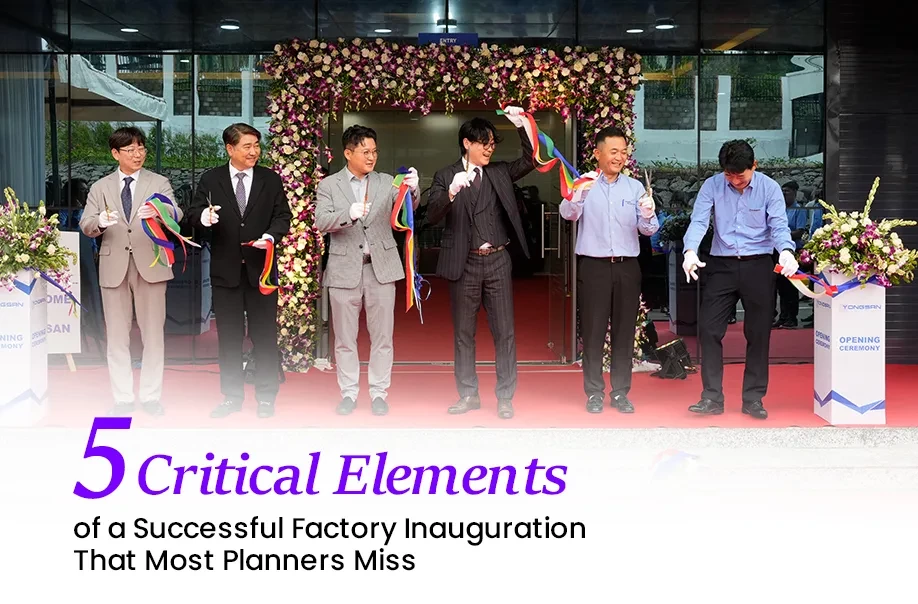 Factory Inauguration Event