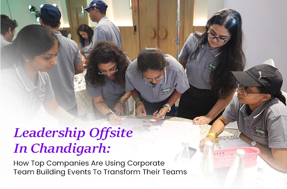 Corporate Offsite Events In Chandigarh